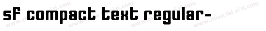 sf compact text regular字体转换